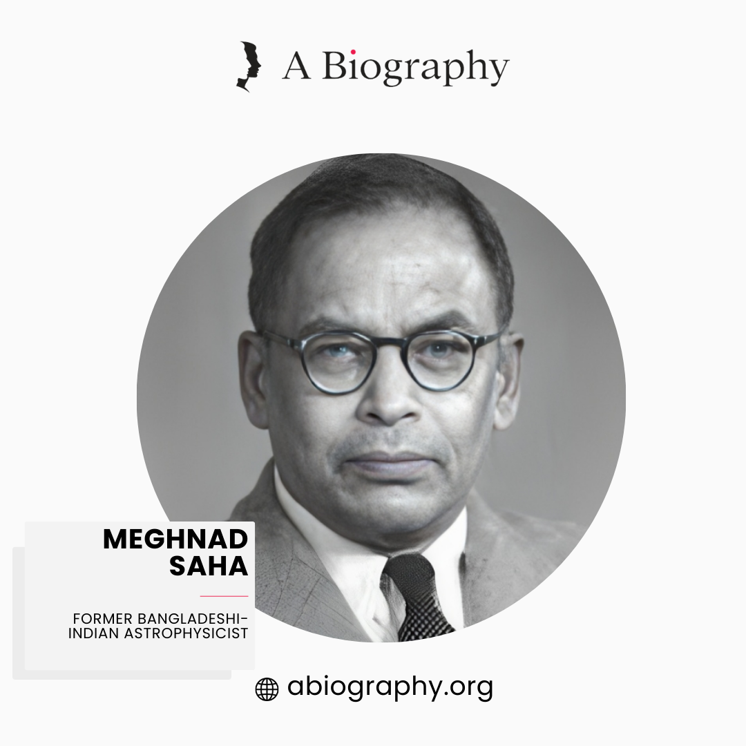 A BIOGRAPHY OF MEGHNAD SAHA – ABIOGRAPHY